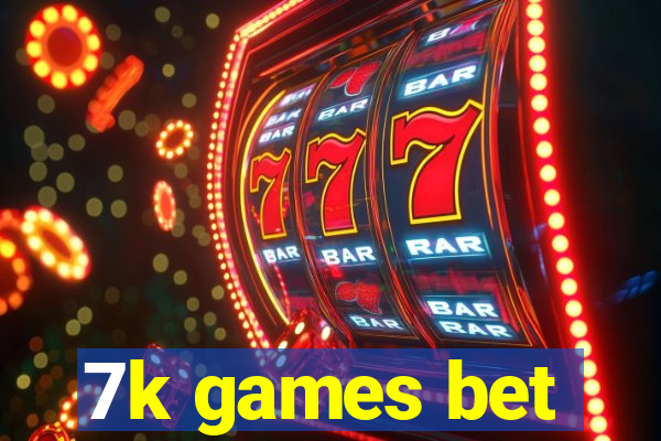 7k games bet